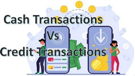 difference between credit and cash transaction.